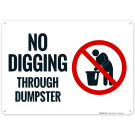 No Digging Through Dumpster Sign