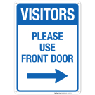 Visitors Please Use Front Door Sign, (SI-65915)