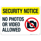 No Photos Or Video Allowed Sign