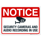 Security Cameras And Audio Recording In Use Sign
