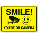 Smile You're On Camera Sign