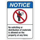 No Soliciting Or Distribution Of Materials Is allowed On The Property At Any Time Sign