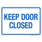 Keep Door Closed Sign, Pool Sign