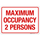 Maximum Occupancy Persons 2 Sign