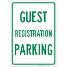 Guest Registration Parking Sign