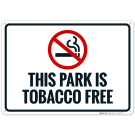 This Park Is Tobacco Free Sign