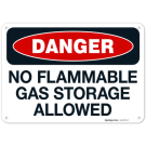 No Flammable Gas Storage Allowed OSHA Sign