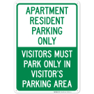 Apartment Resident Parking Only Visitors Must Park Only In Visitor's Parking Area Sign
