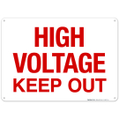 High Voltage Keep Out Sign