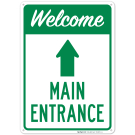 Main Entrance With Up Arrow Sign