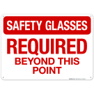 Safety Glasses Required Sign