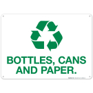 Bottles Cans And Paper Sign