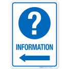 Information With Left Arrow Hospital Sign