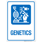 Genetics Hospital Sign