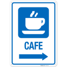 Cafe With Right Arrow Hospital Sign
