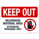 Hazardous Material Area Authorized Personnel Only Sign