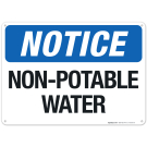Notice Non Potable Water Sign