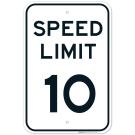 Speed Limit 10 MPH Sign