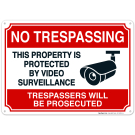 No Trespassing Video Surveillance Sign