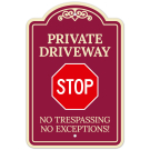 Private Driveway Stop No Trespassing No Exceptions Décor Sign