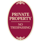 Oval No Trespassing Sign Decor Sign