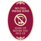 No Cell Phone Zone Hang Up Before You Pick Up Sign Decor Sign