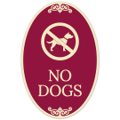 No Dogs Decor Sign