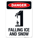 Danger Falling Ice and Snow Sign