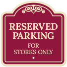 Reserved Parking For Storks Only Décor Sign