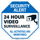 Video Surveillance Sign, CCTV Security Alert