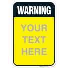 Custom Black And Yellow Warning Text Personalized Sign