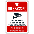 Custom No Trespassing Sign, Personalize For Business, School, Parking Lot, Driveway, Outdoor/Indoor Sign