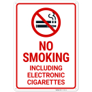 No Smoking Including Electronic Cigarettes Sign, (SI-74854)