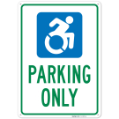 Parking Only With Graphic Sign,