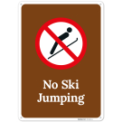 No Ski Jumping Sign,