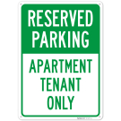 Reserved Parking Apartment Tenant Only Sign,