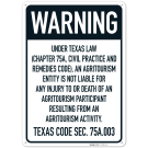 Warning Under Texas Law An Agritourism Entity Is Not Liable For Any Injury To Or Death Of An Agritourism Sign,