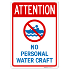 Attention No Personal Water Craft Sign,