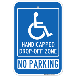 No Parking Handicapped Drop-Off Zone Sign