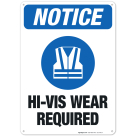 Hi-Vis Wear Required Sign, OSHA Sign