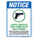 Notice Lawful Concealed Carry Permitted On These Premises Sign
