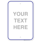 Custom Personalized Sign, with Blue Border