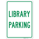 Library Parking Sign,
