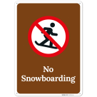 No Snowboarding Sign,